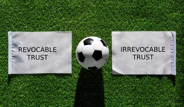 Revocable vs. Irrevocable Trusts in Arizona | Trust Attorney Chandler AZ