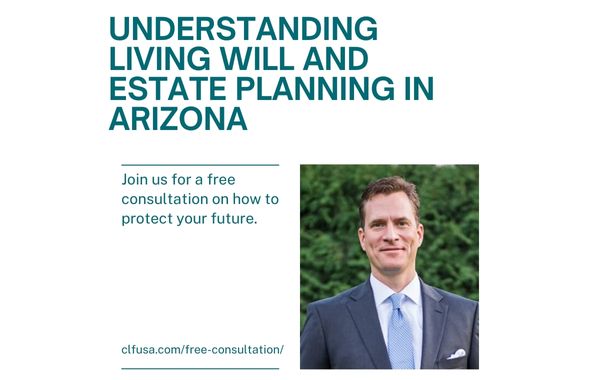 Living Will Attorney Arizona- What do you need to know