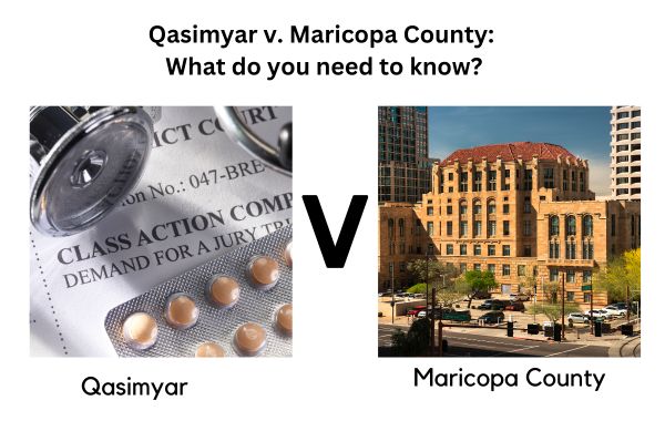 Qasimyar v. Maricopa County What do you need to know